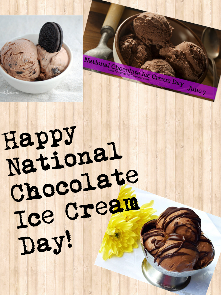 Happy National Chocolate Ice Cream Day!