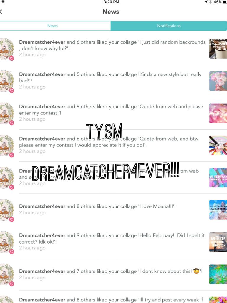 TYSM

DreamCatcher4ever!!!