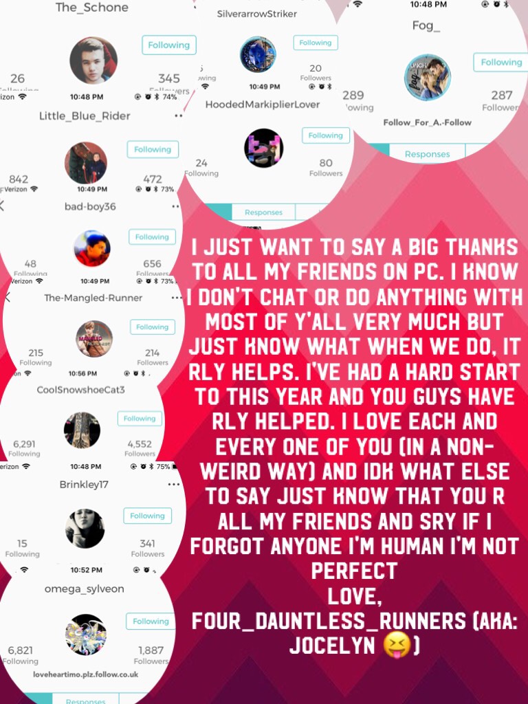 I just want to say a big thanks to all my friends on pc. I know I don't chat or do anything with most of y'all very much but just know what when we do, it rly helps. I've had a hard start to this year and you guys have rly helped. I love each and every on