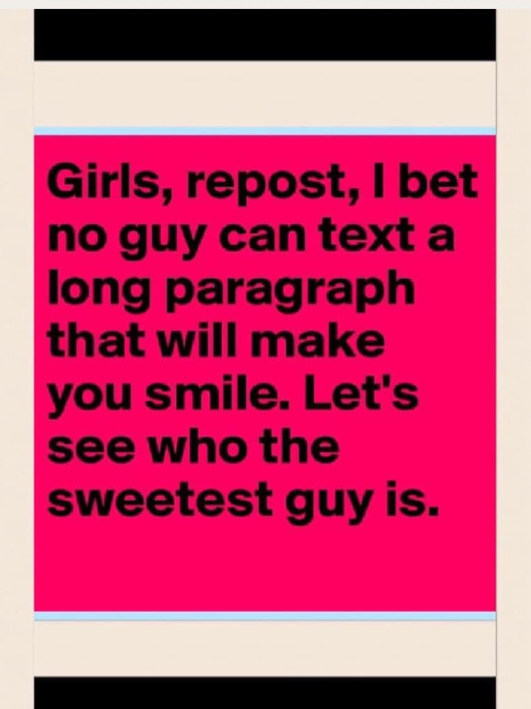 Let's see who the sweetest guy is shall we.❤️😉