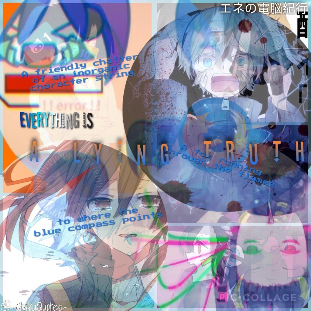 エネの電脳紀行/Ene's Cybernetic Journey 
This is just me messing around with the song lyrics. And... Yay! I finally made an edit on KagePro!