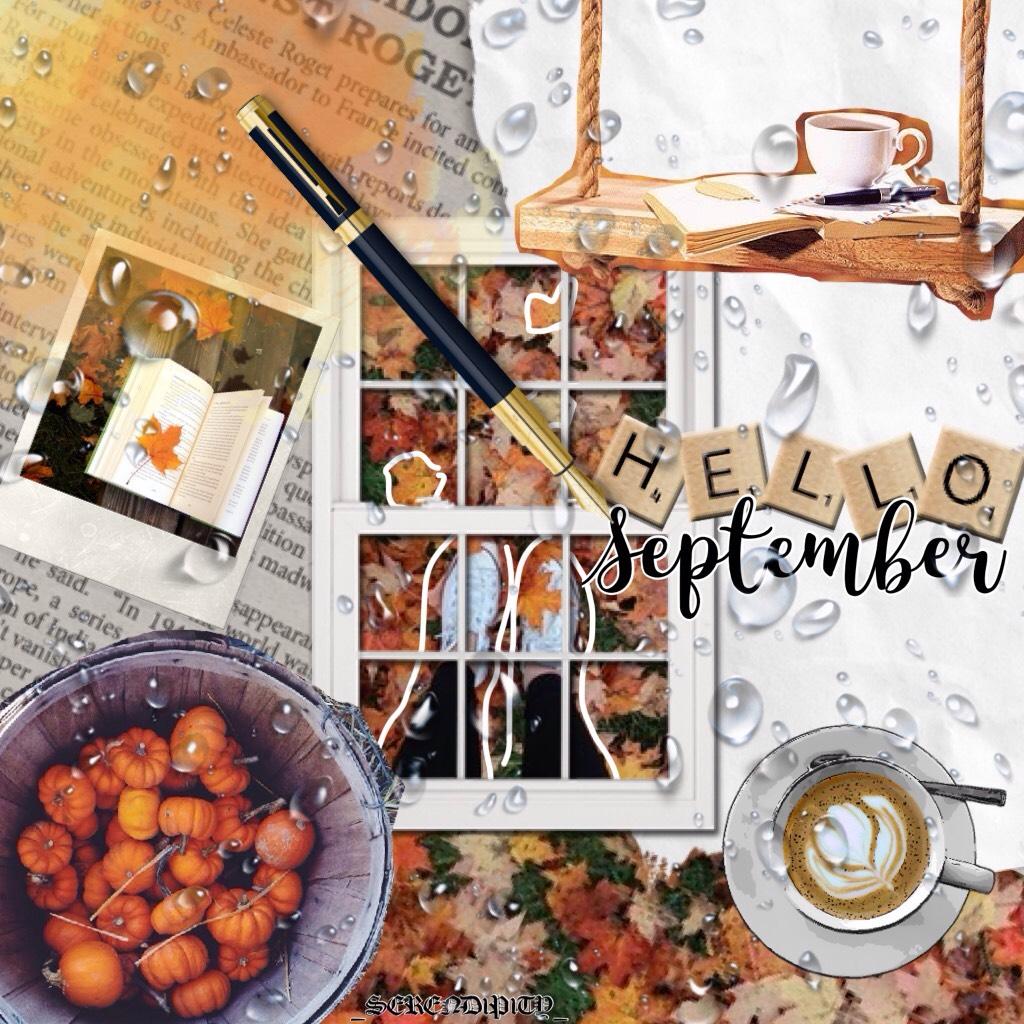 🍂hello September! (click)🍂
🍁how are you guys? I'm going to a school camp in a few days :)
🌻QOTD: do you like T. Swift's new song? AOTD: not really :/🌻