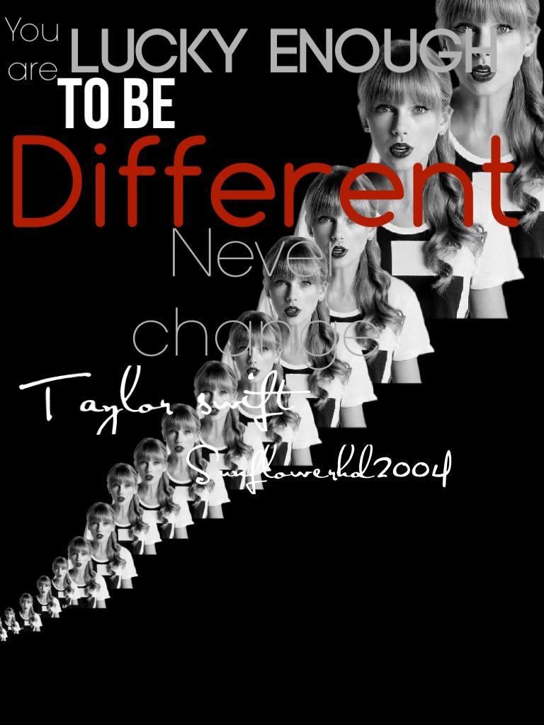 Be different


