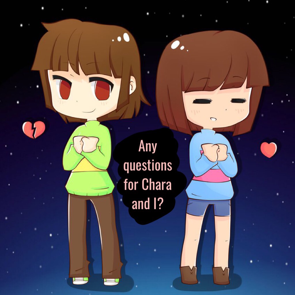 Chara: come on, gimme some