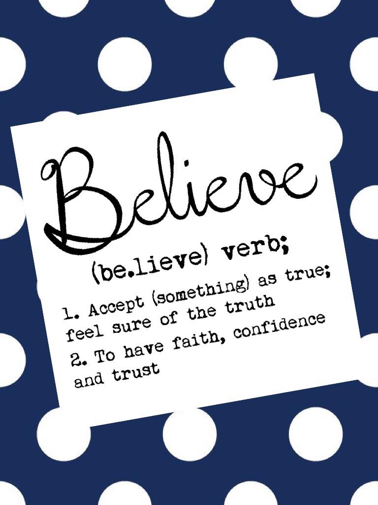 Diconaty Definition For Believe