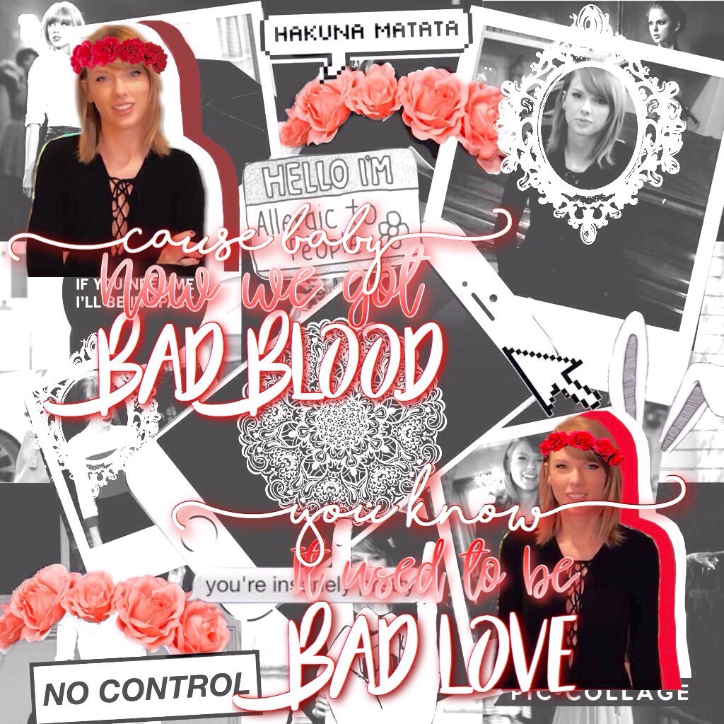 Lyrics- "Bad Blood" Taylor Swift. Comment if you like this style. Personally I love it. I'm trying out new things and I want your opinion!! Xoxo - Coffee