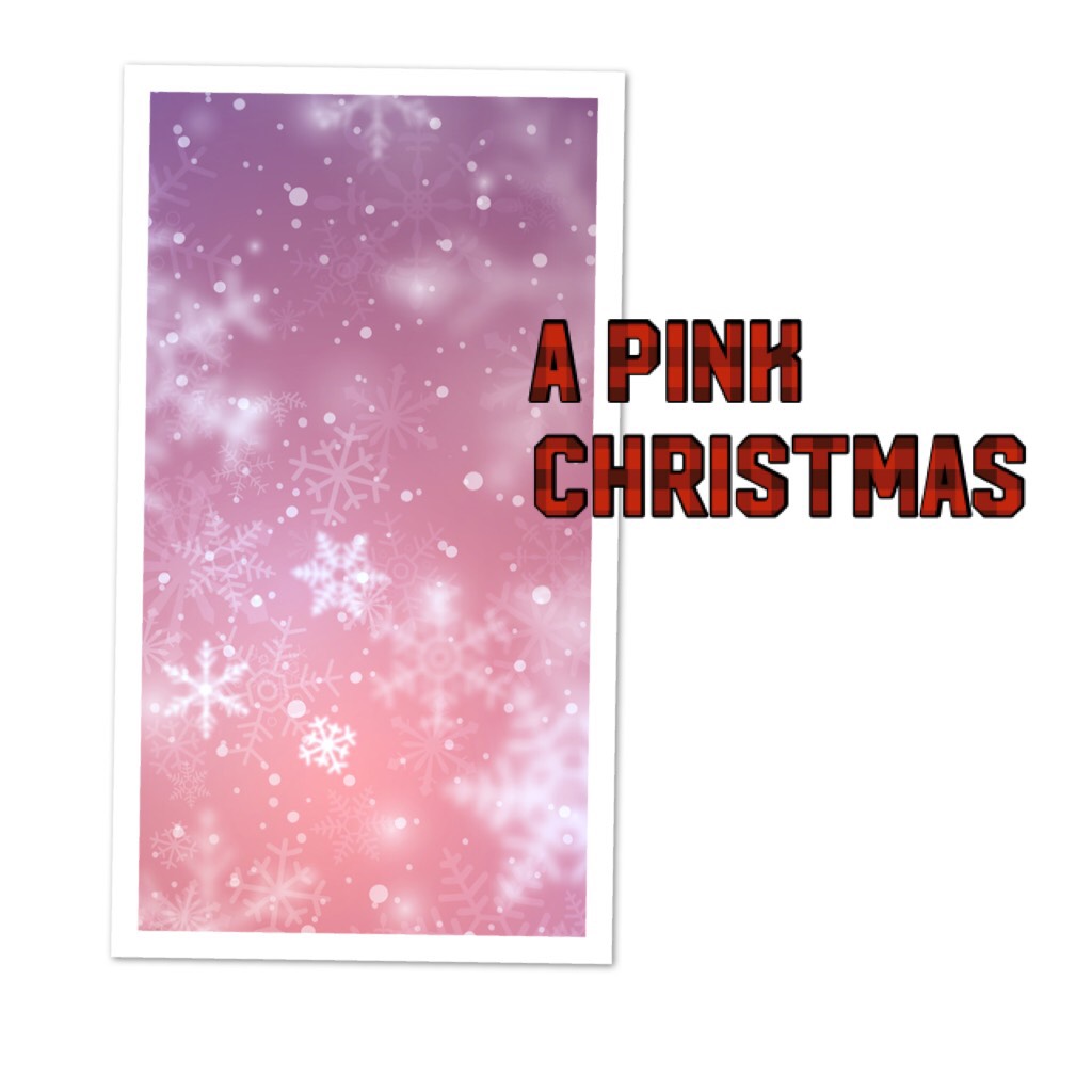 #A pink Christmas