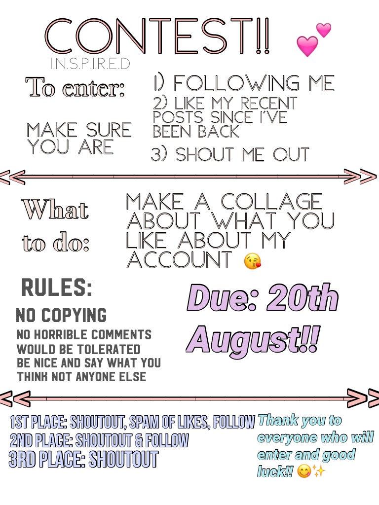 CONTEST!! 😘💕 will not judge if only get 5 ( or below ) entries so make sure we tell your friends about me and tell them to enter and you 🙏😋 good luck!! 