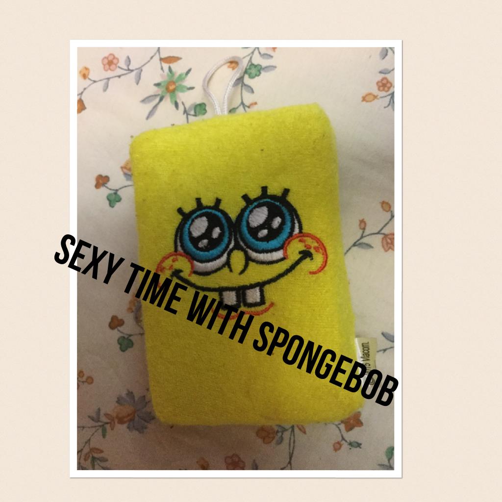 Sexy time with spongebob