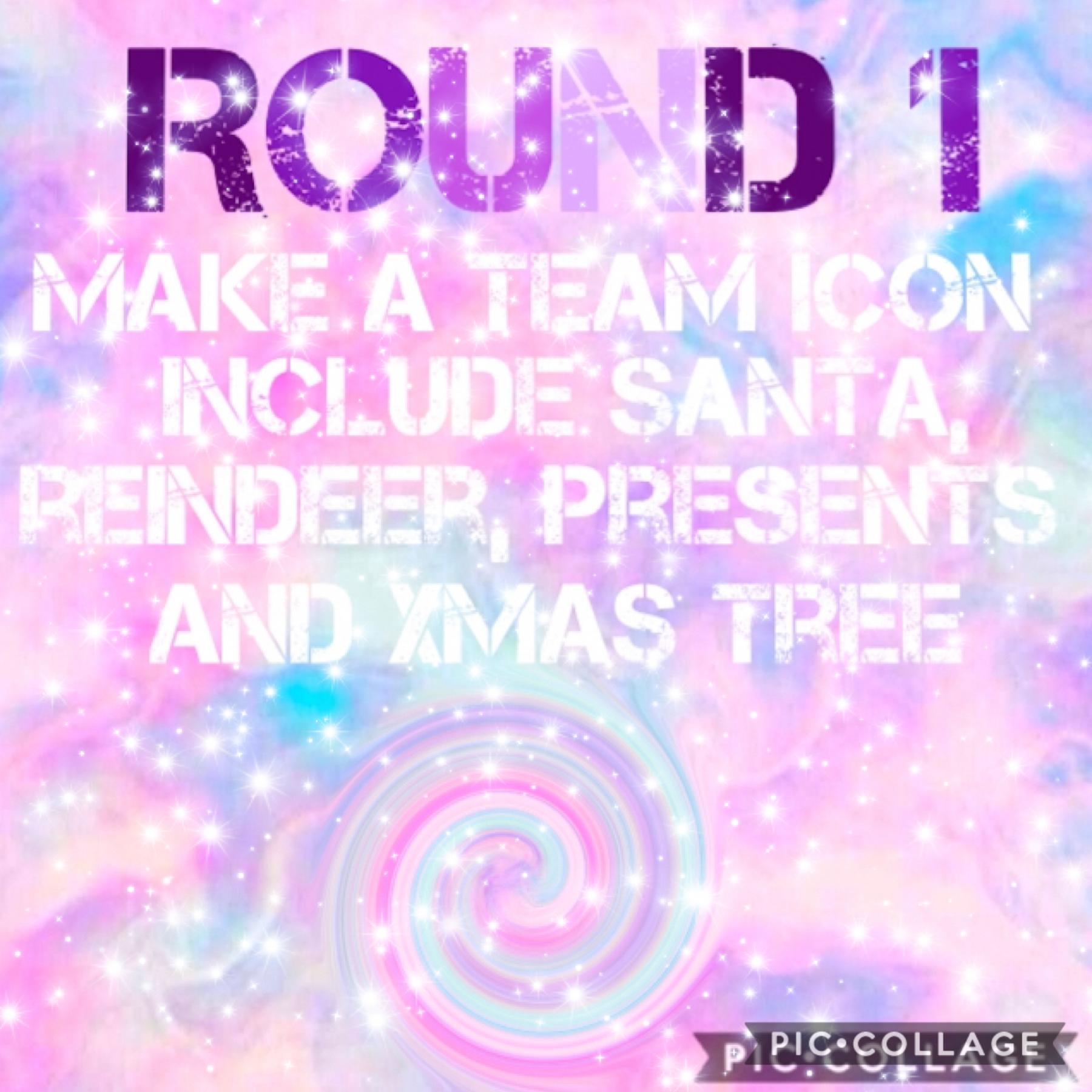 Sorry I’m late posting it but here is round 1 you will each get points for the icon you make and whoever has the most points will get the team icon and then whoever has the most points at the end will win so good luck!