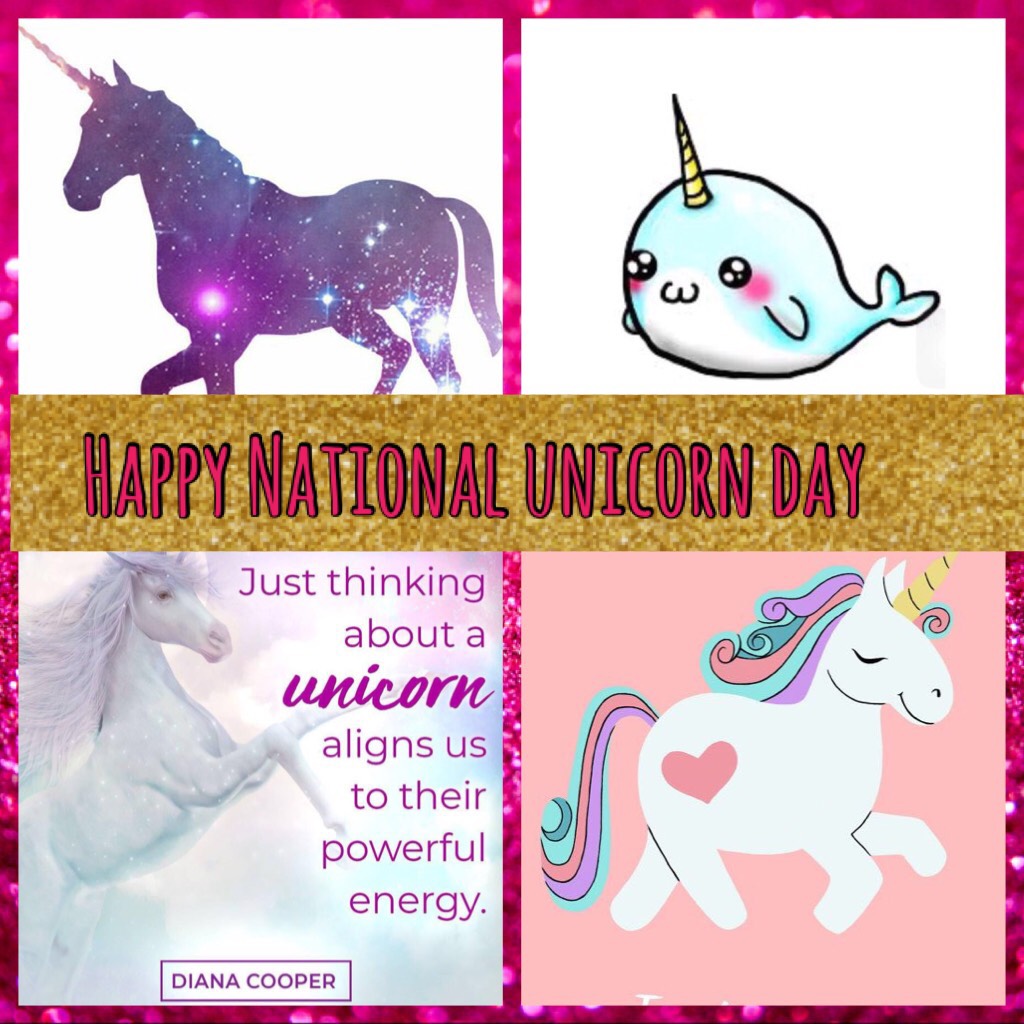 Happy National unicorn day