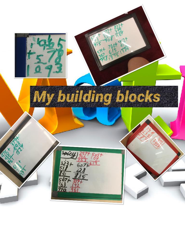 My building blocks