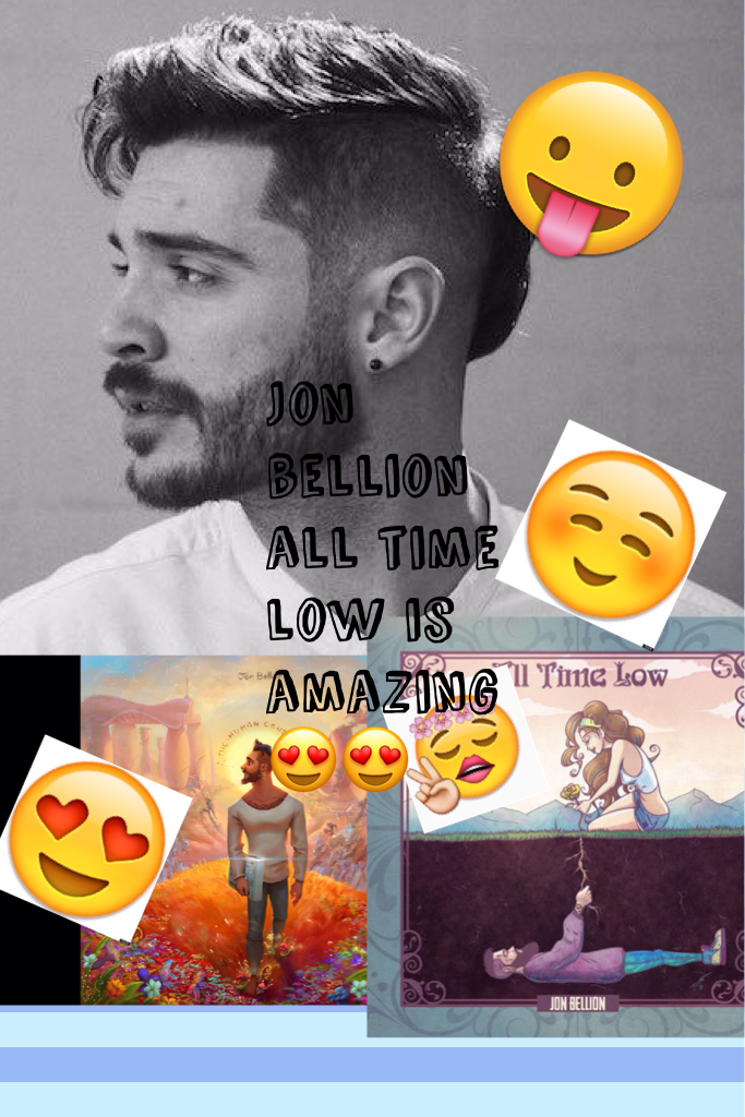            ❤️tap❤️ 
   Jon bellion song all time low 
   Is the best song I heard