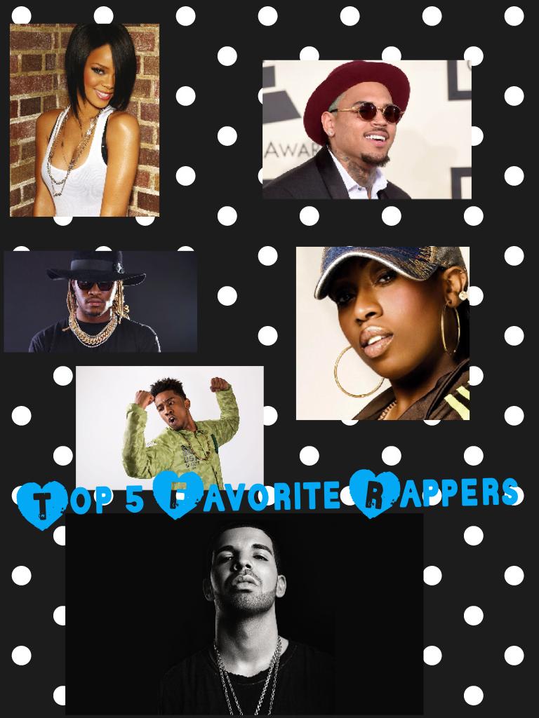 Top 5 Favorite Rappers