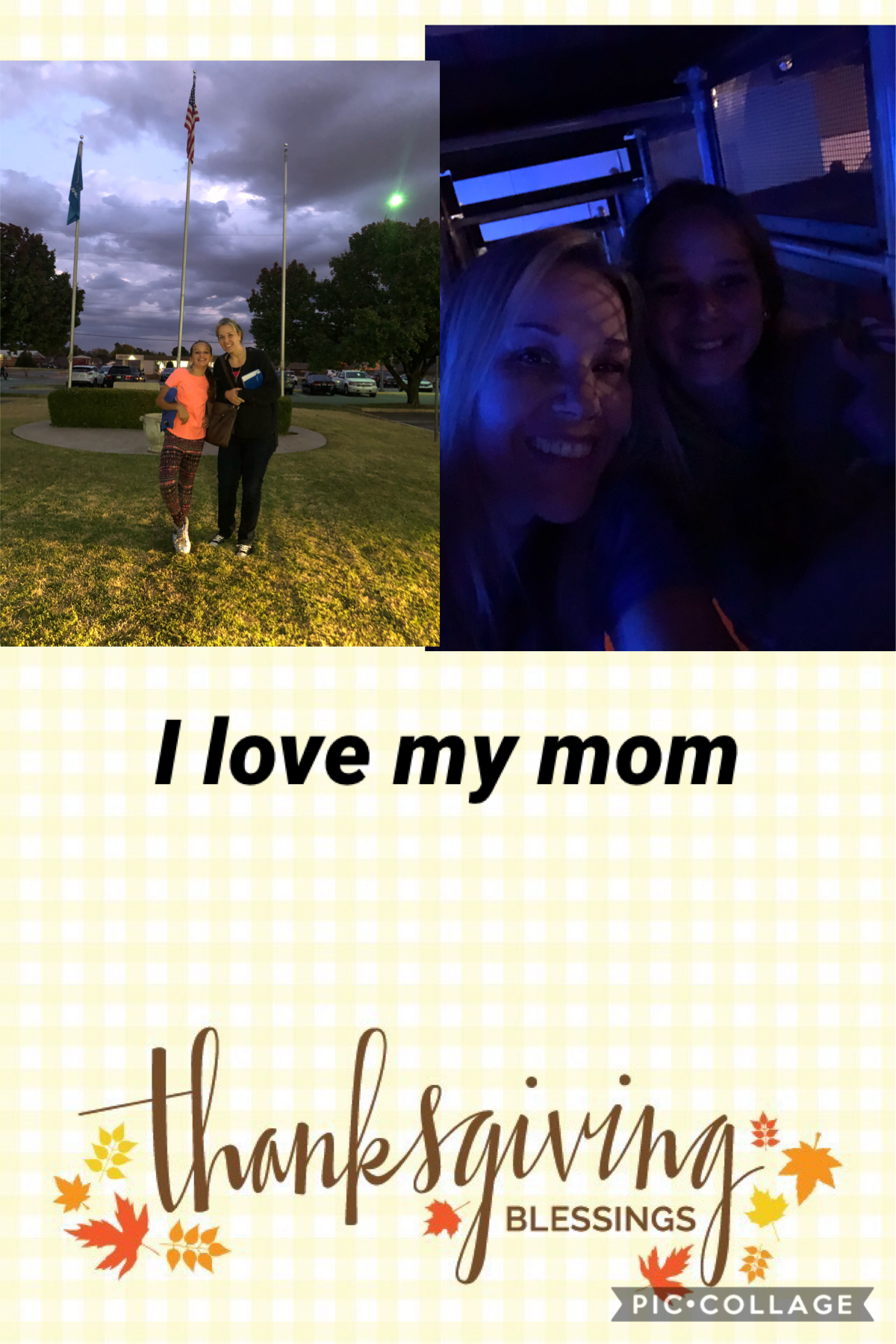 Me and my mom have a special connection it’s like I can tell her anything and I want her to know that I love her very much