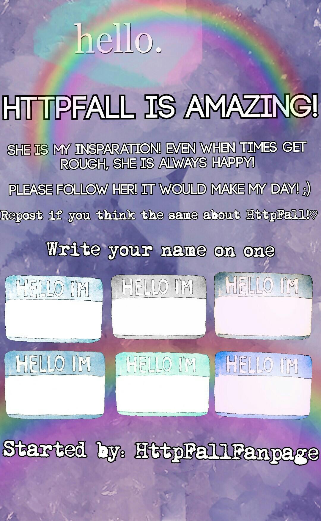 Repost if you think the same about HttpFall!♡