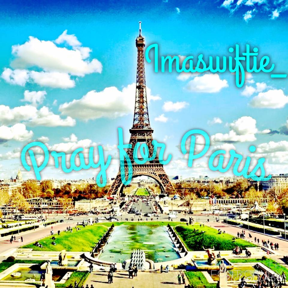 Pray for Paris 💖