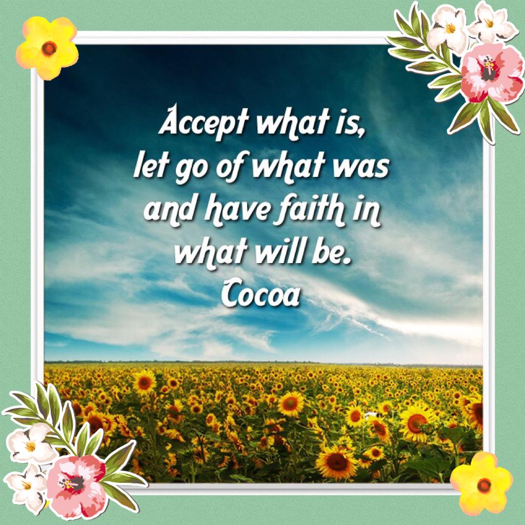 Except what is, let go of what was and have faith in what will be. My #Quote