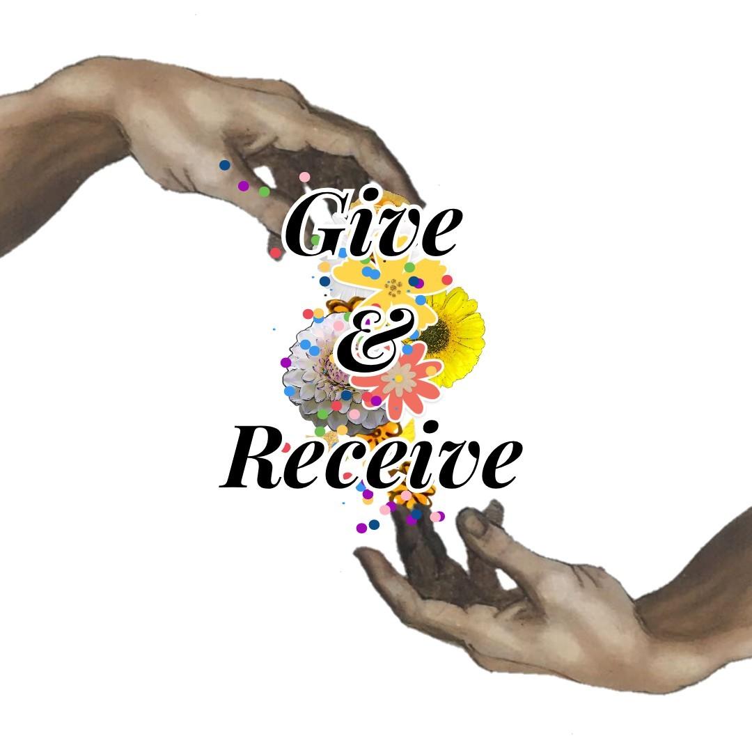 Give
&
Receive