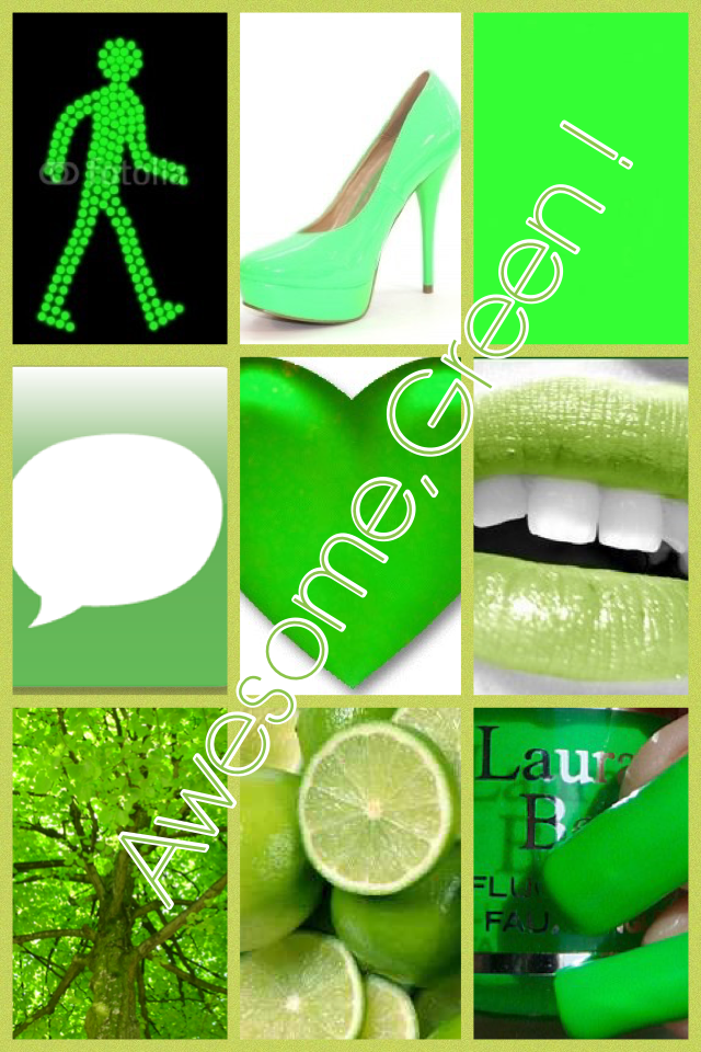 Awesome,Green !(come back)
