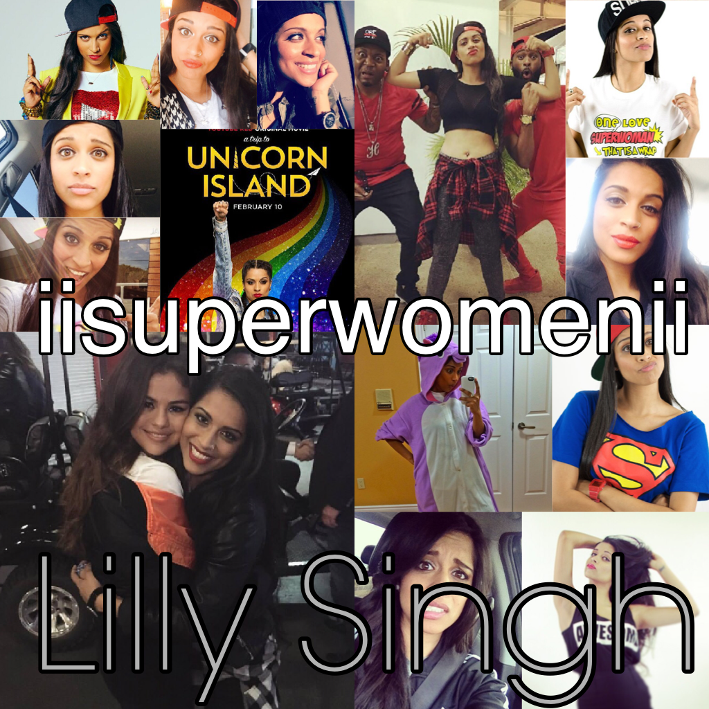 I love Lilly Singh she is my idol!
If you love watching her videos and her daily vlogs then you are already my friend!!😂😂❤️🦄🦄🦄

