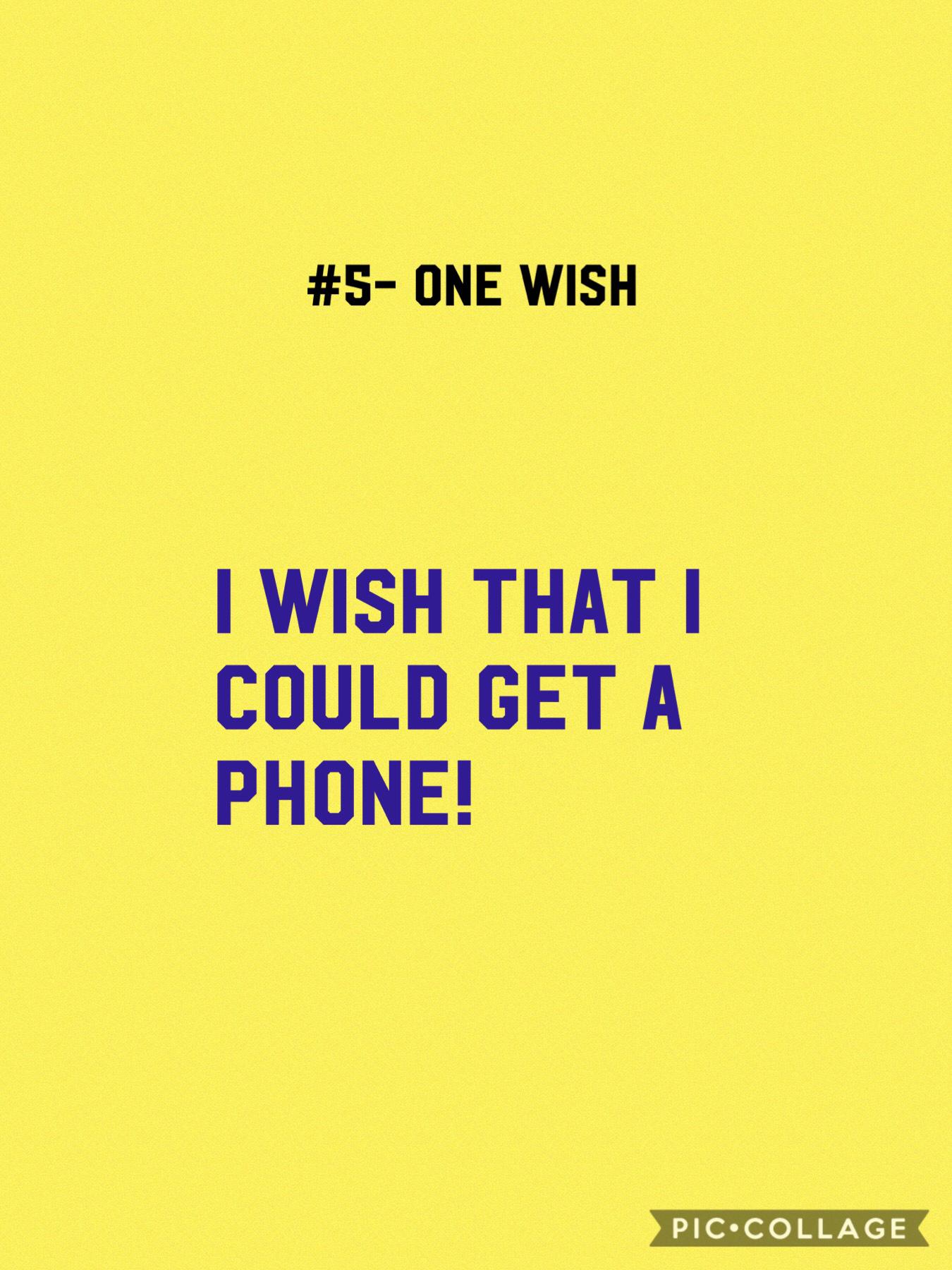 #5- One Wish
