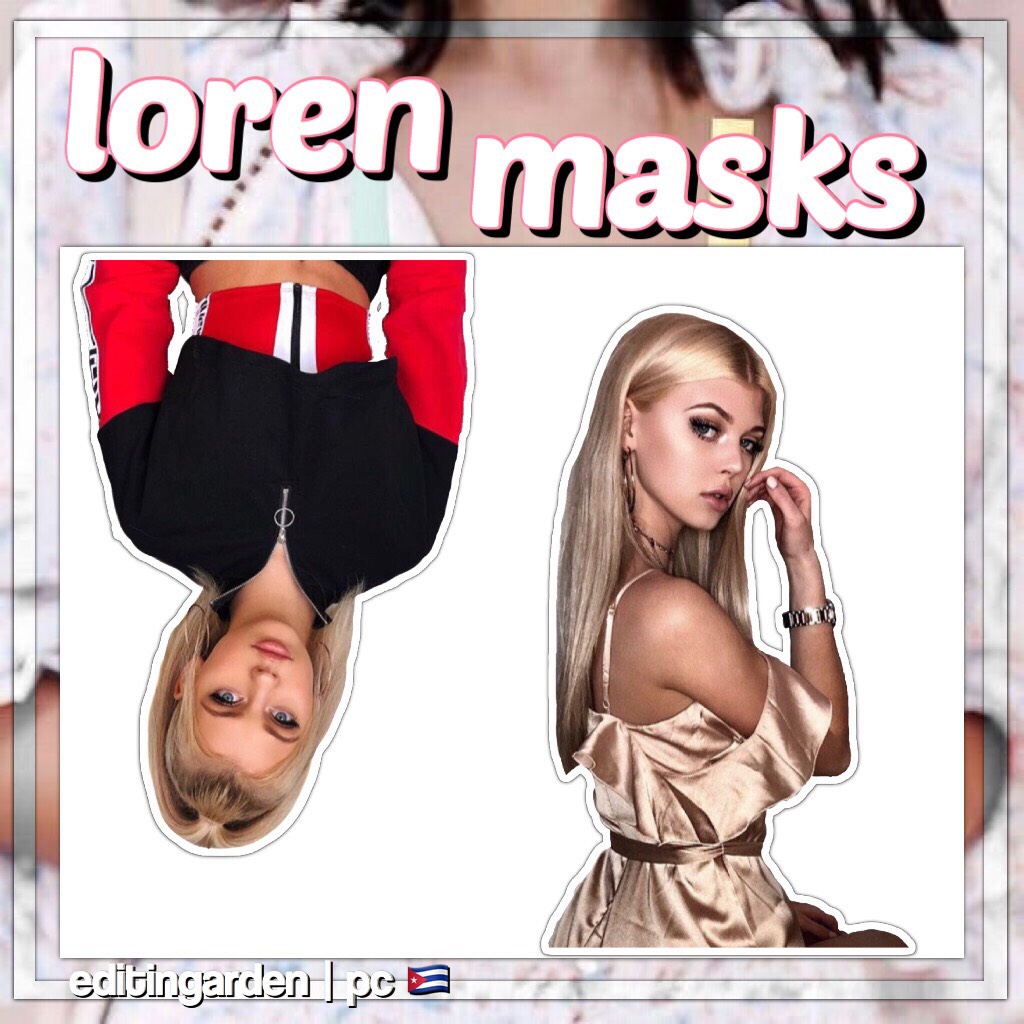 loren masks! 🦋

made by me!! give credit if you
use them! leave requests in
the comments! 👋🏼💙

whi : voguesissues