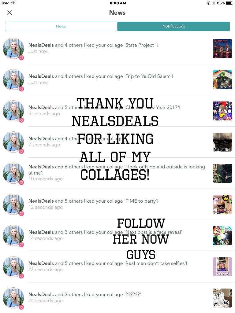 Thank you nealsdeals for liking all of my collages!