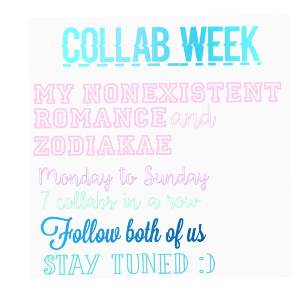 I will be doing more than one collab week! 