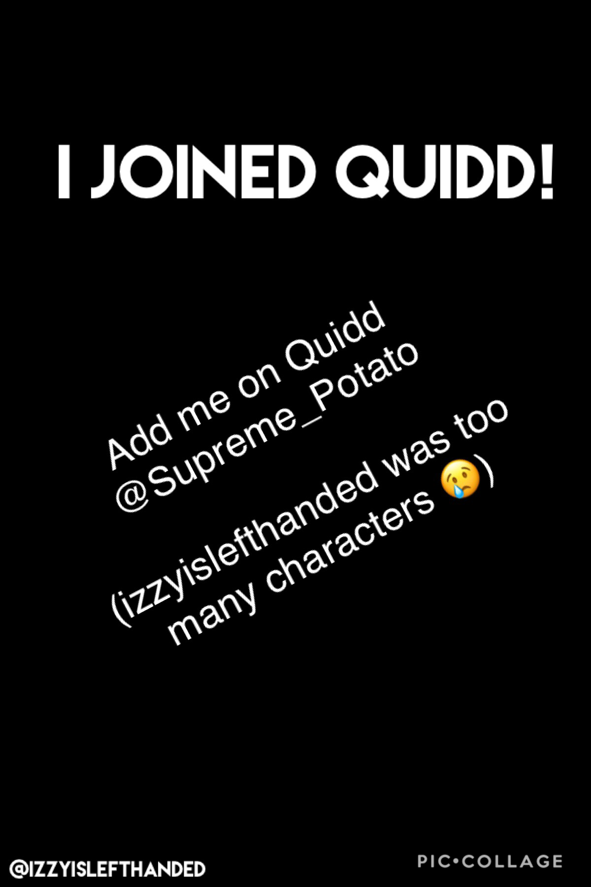 🧐wonders what happens if you tap??🤔

YOU GET A GOLD STAR ⭐️ 

sesame yeet

The maximum characters for a username on Quidd is  15, and izzyislefthanded is 16. 🙄