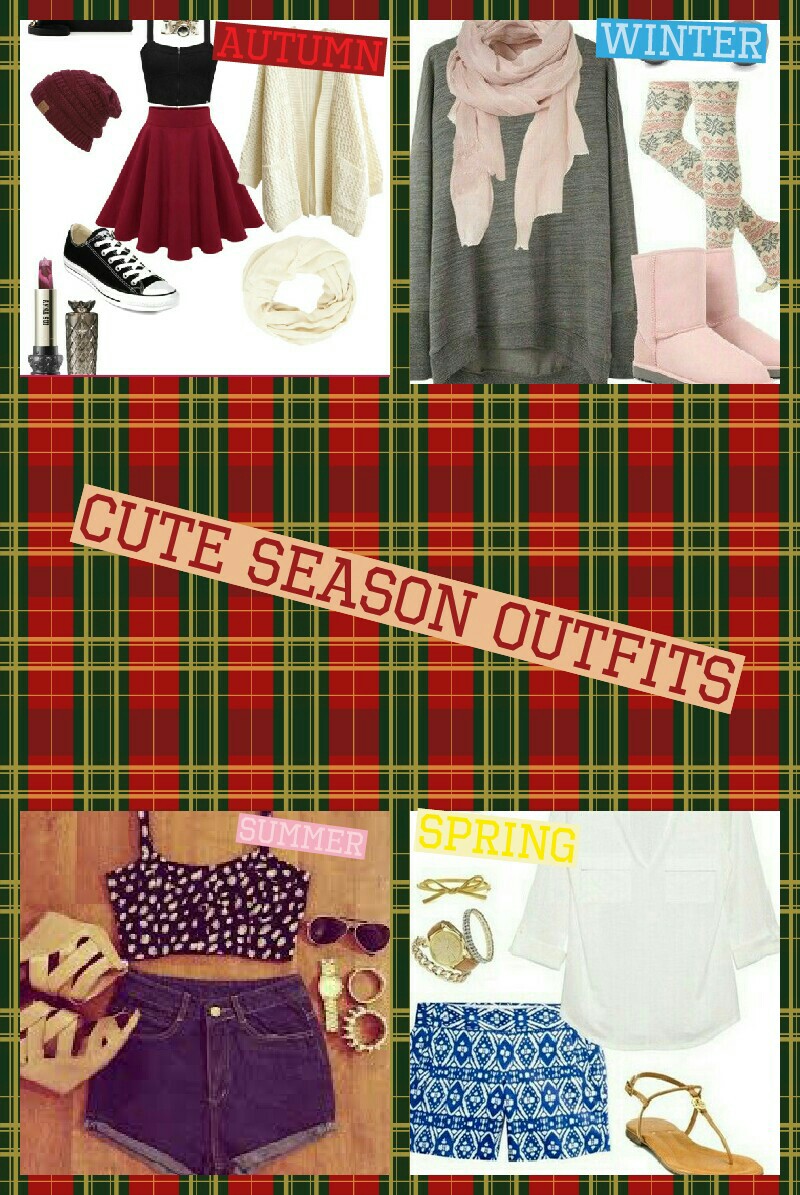 Cute season outfits