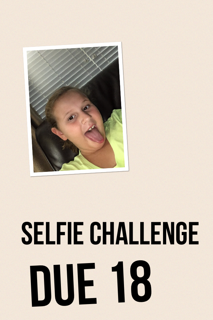 Selfie challenge