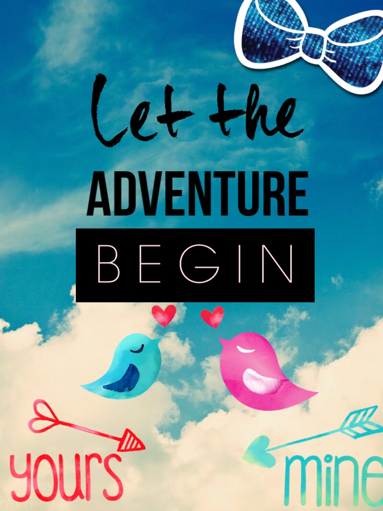 Let the adventure begin 😎😜😍