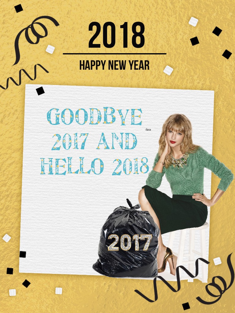 Goodbye 2017 and hello 2018