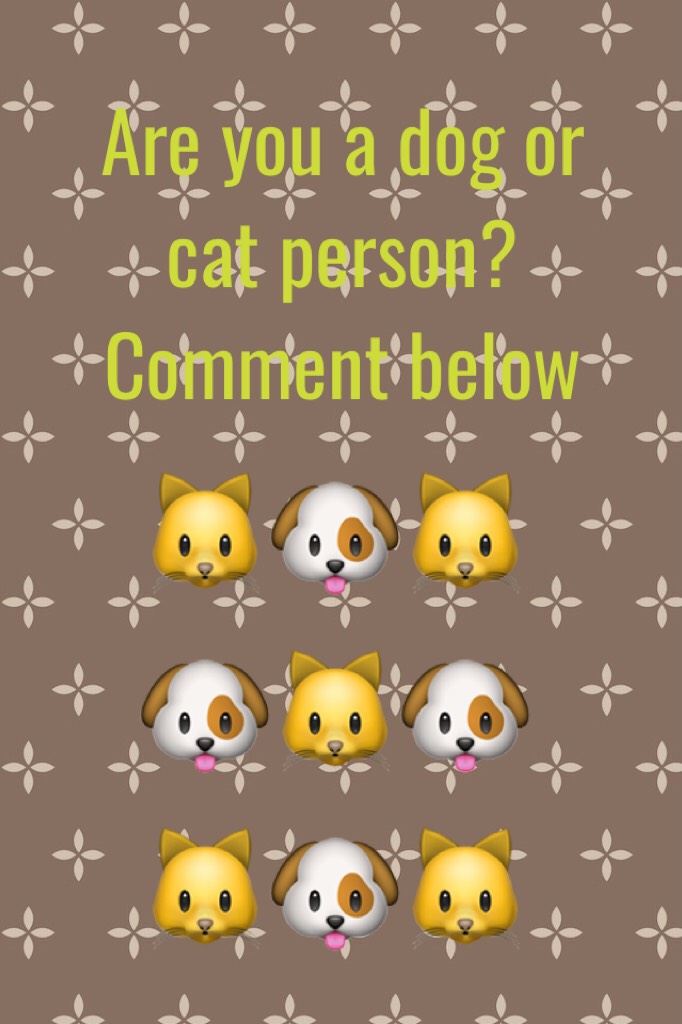 🐱🐶tap🐶🐱🐶🐱
I'm a dog person because I have a golden retriever that I love ❤️ so much!!!! And remember face Reveal at 80!!!!!!!!!!!!!!!
Love you all 😍😍😍