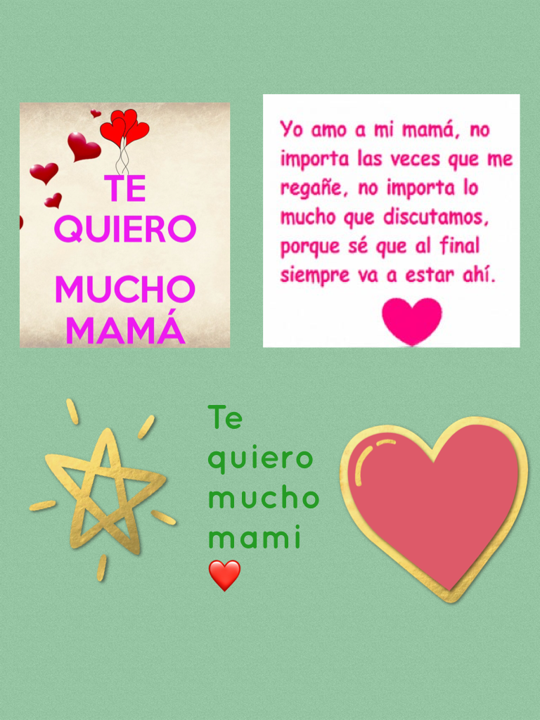 Te quiero mucho mami ❤️