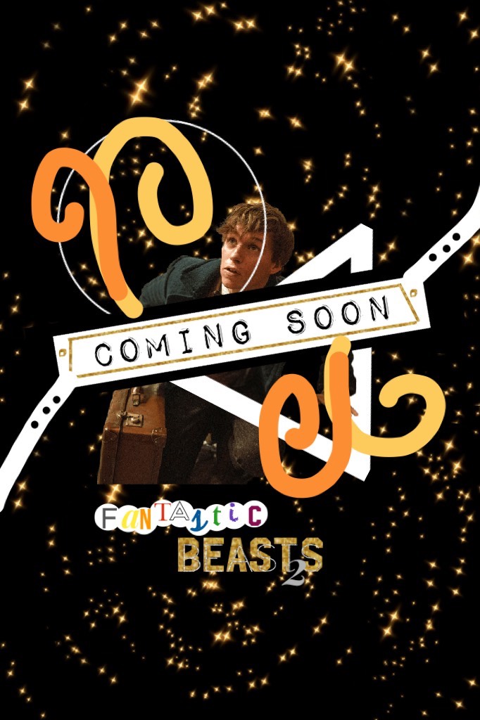 Fantastic Beasts 2!!! In November!!! Watch it and look for Ron and Hermione in the background of the movie!!! Even though they weren't born when the movie takes place!!!