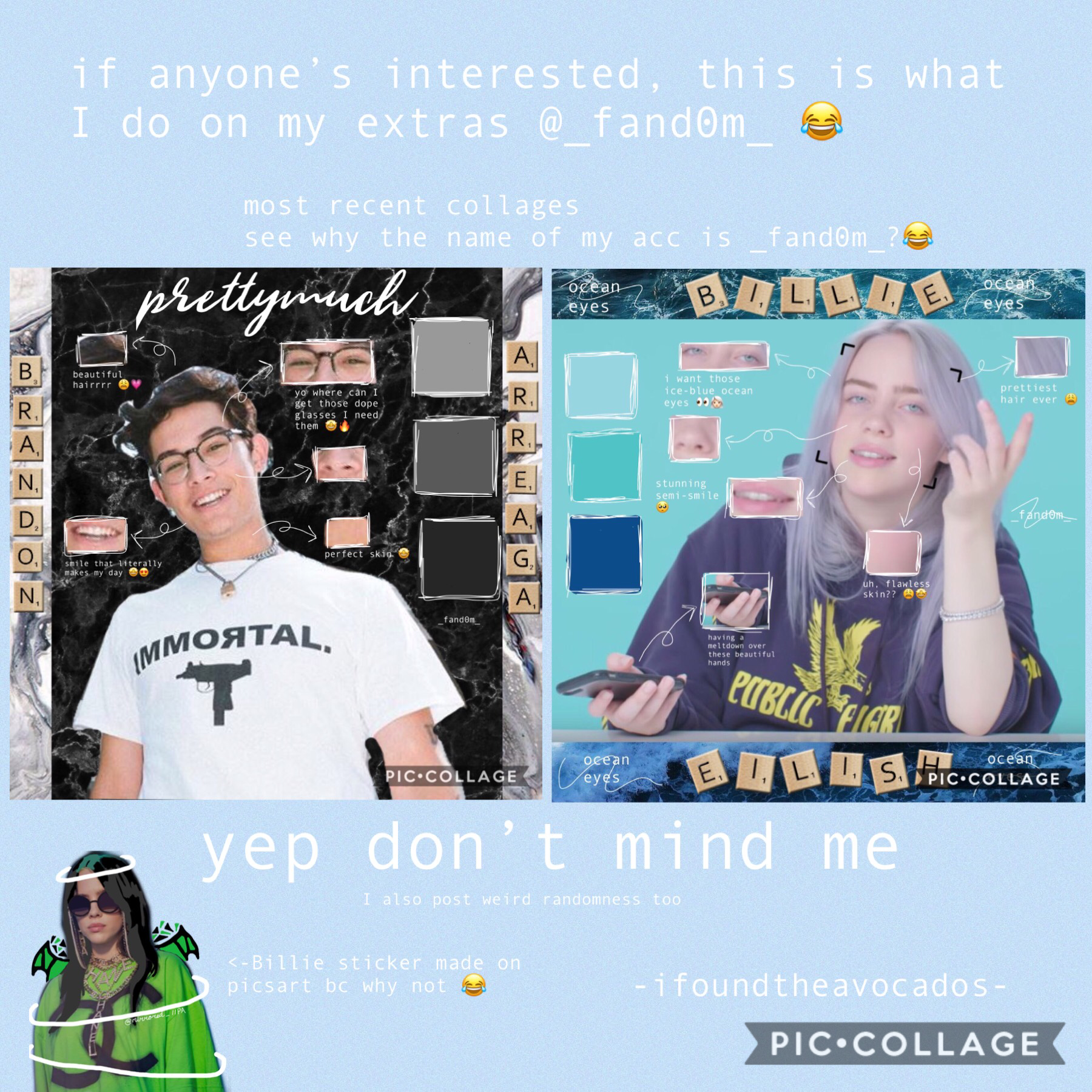 if anyone’s interested 😂 join my weirdness (tappy)
this is random but I love that Billie pic and idk why I haven’t seen it before today smhhh. also yEaH that’s BRaNdOn aRReaGa 🥺🤩 ok ok I’ll stop before I say anything ridiculous 😂