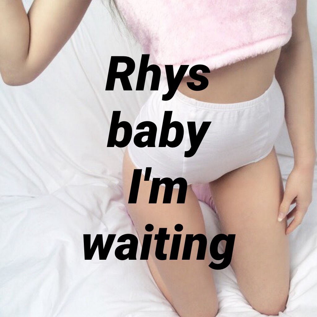 Rhys. I'm waiting