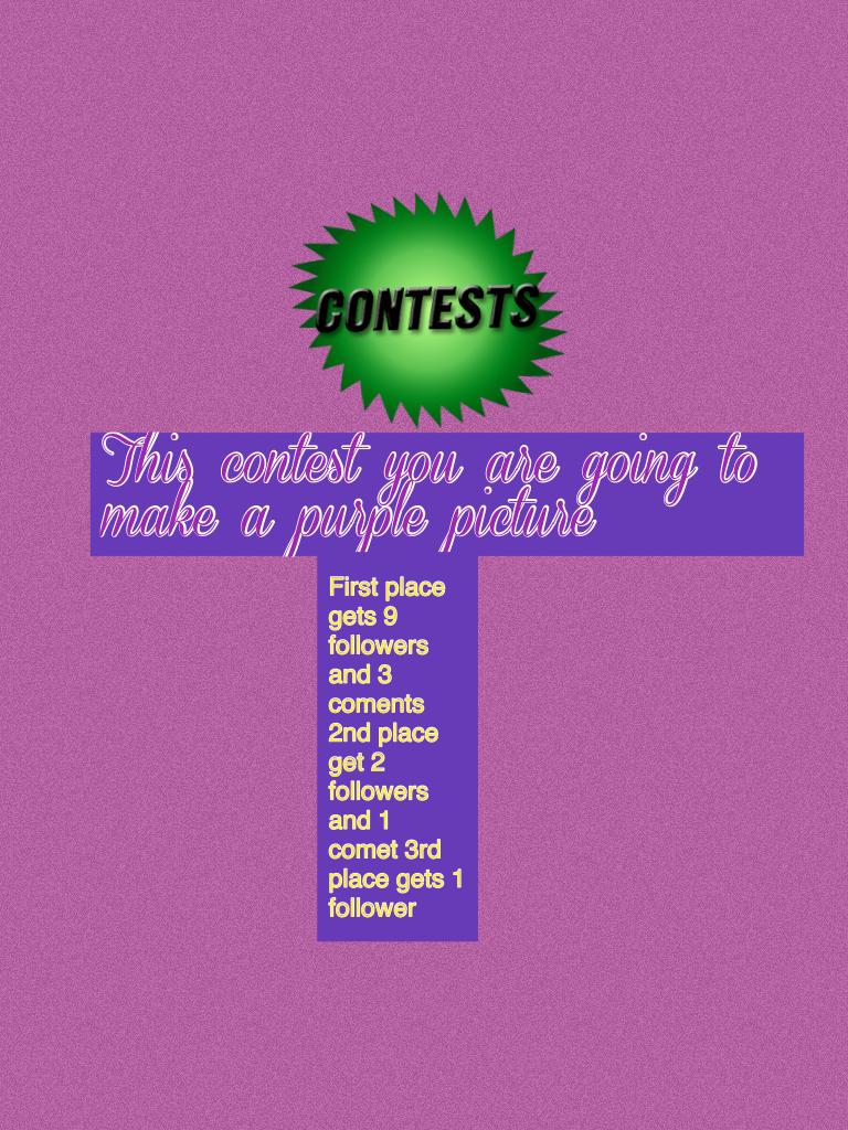 This contest you are going to make a purple picture 