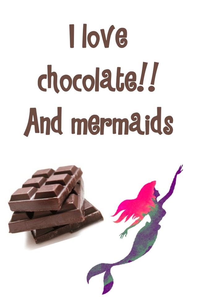 Two of my FAVOURITE things!! Like this collage if you like chocolate or mermaids or both!!🐬🍫