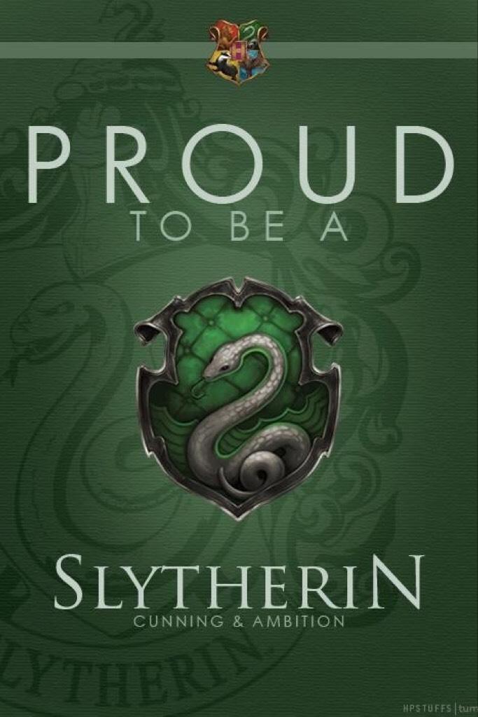 Proud to be a Slytherin🐍🐍🐍