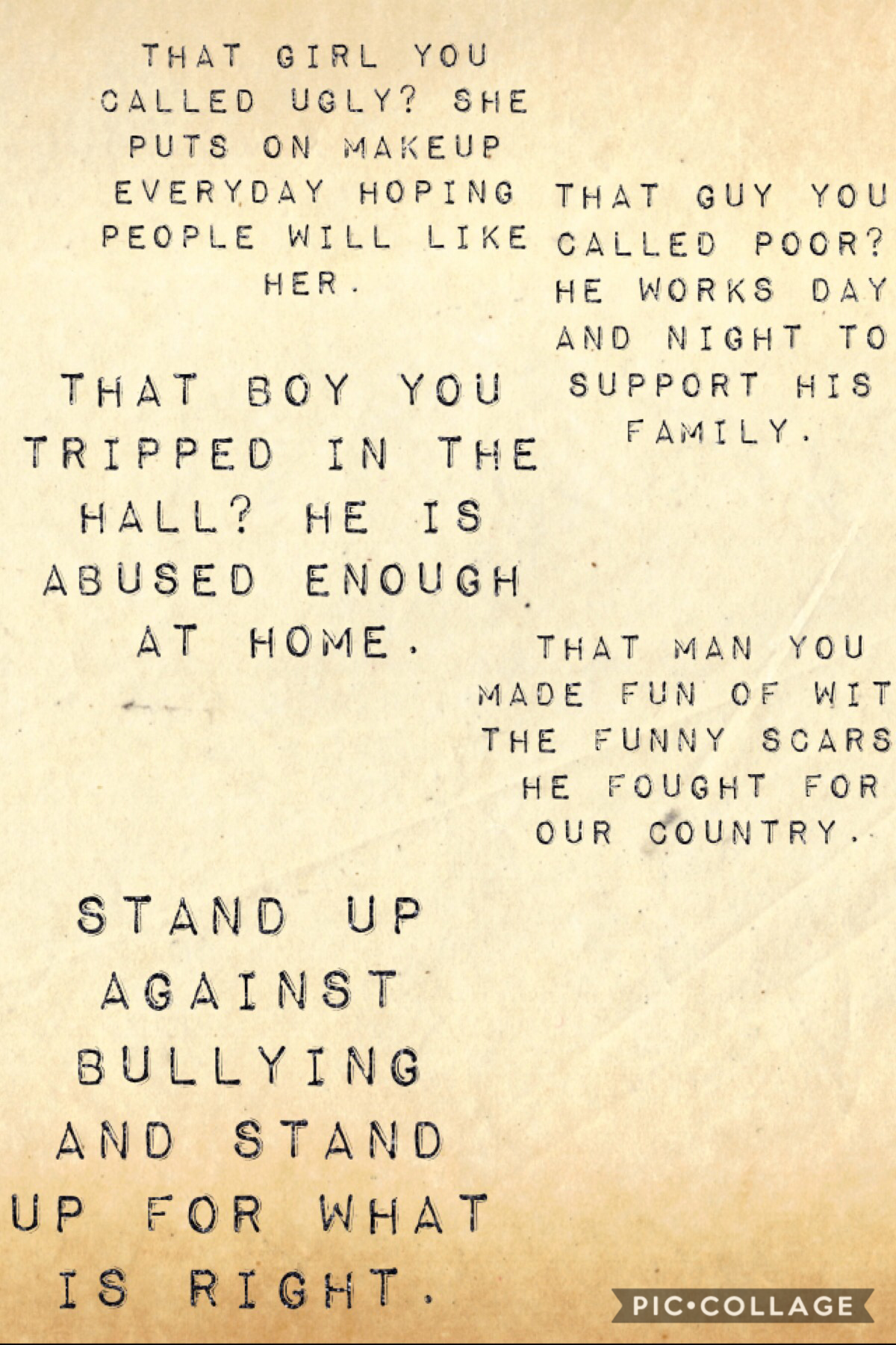 Stand up for the right thing. Like if you are against bullying.