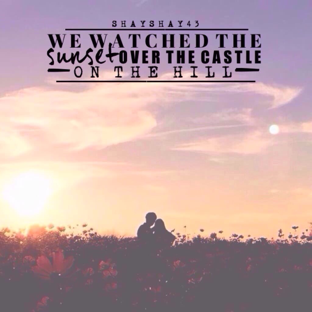 Castle on The Hill - Ed Sheeran💗✨Happy Saturday babes!! Thank you sm to @crybabytear for teaching me how to get the old fonts back!😚💜I tried to post the edit yesterday but it wasn't showing up on my page I was so confused😂😅 anyway, comment when you get/go