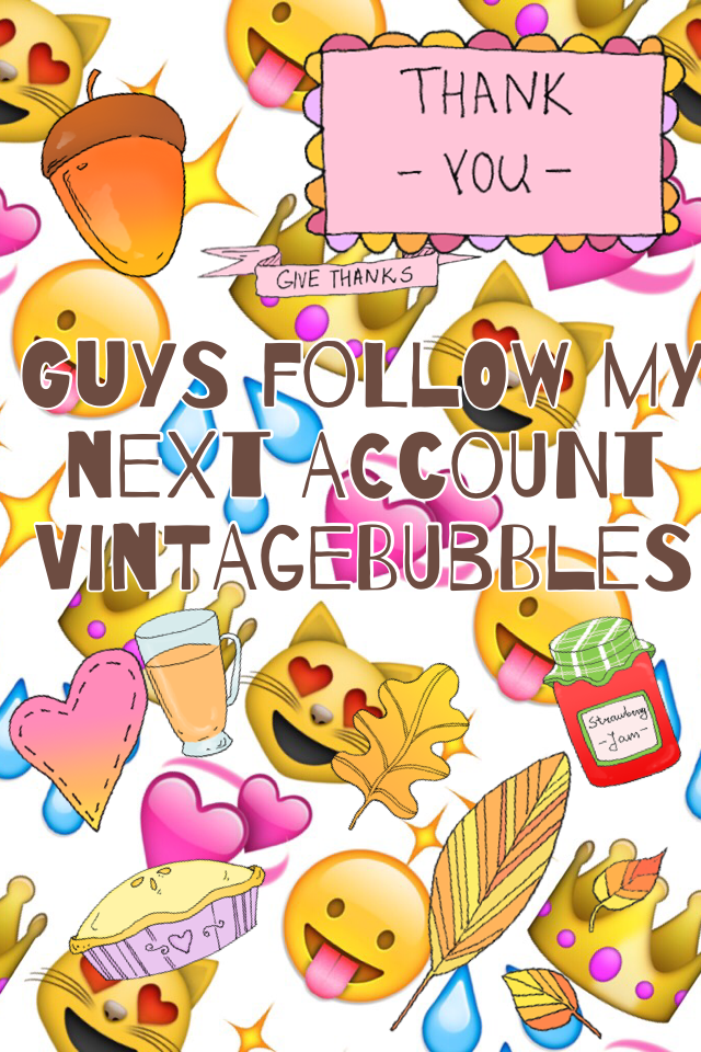 Guys follow my next account  VintageBubbles