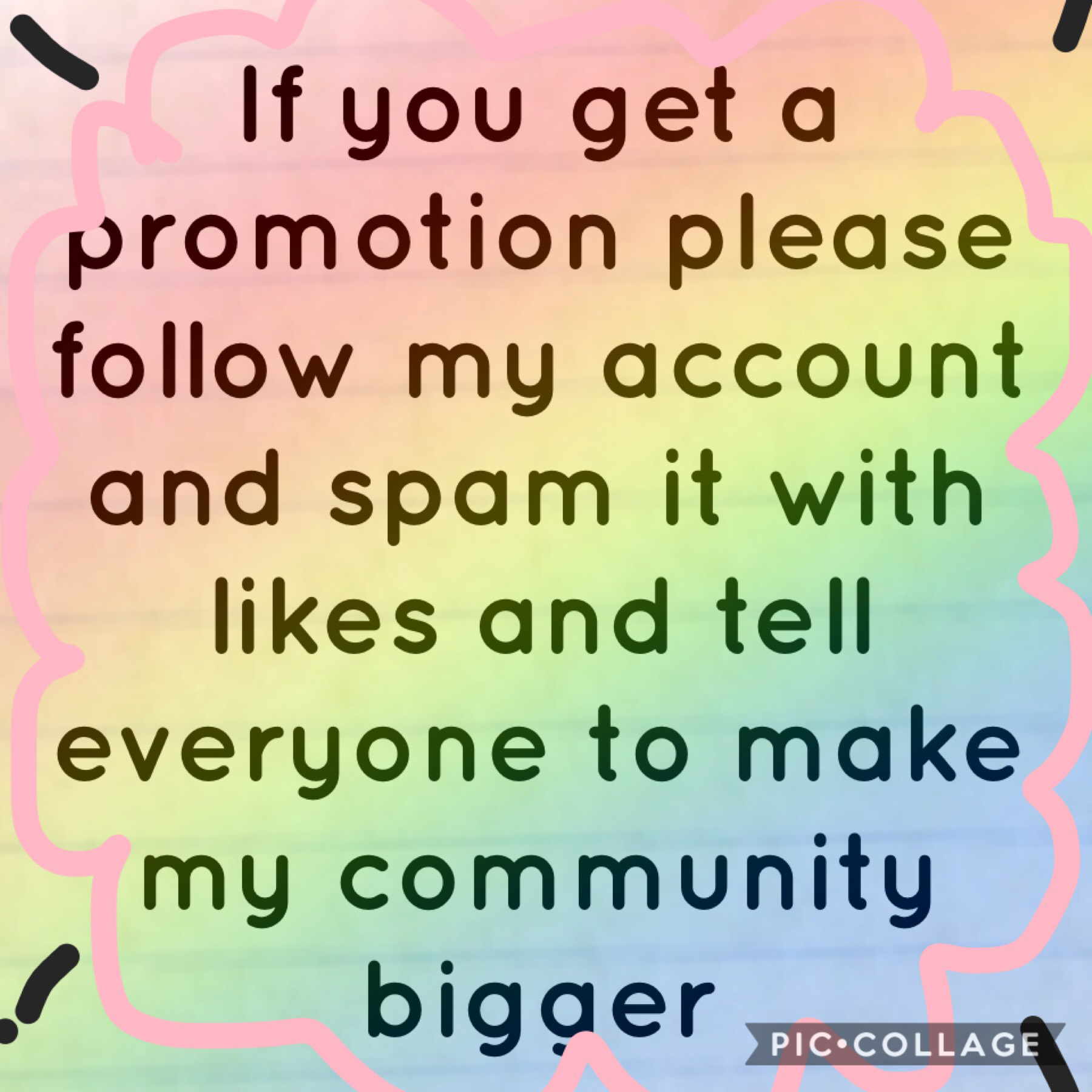 Please do the following if u get promoted (to know if your promoted you will see that I wrote your name otherwise u aren’t) thanks ❤️❤️