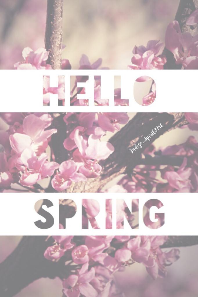 🌸Happy First Day Of Spring!🌸