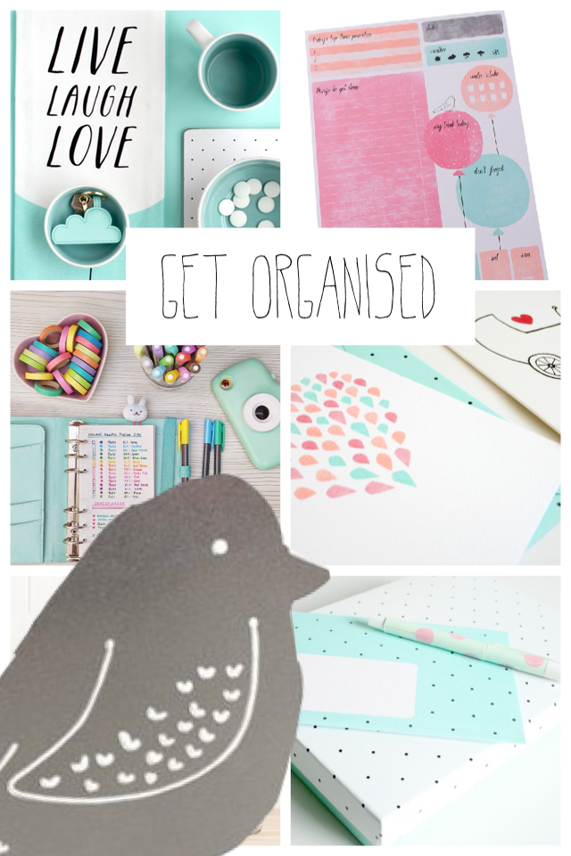 Get organised!