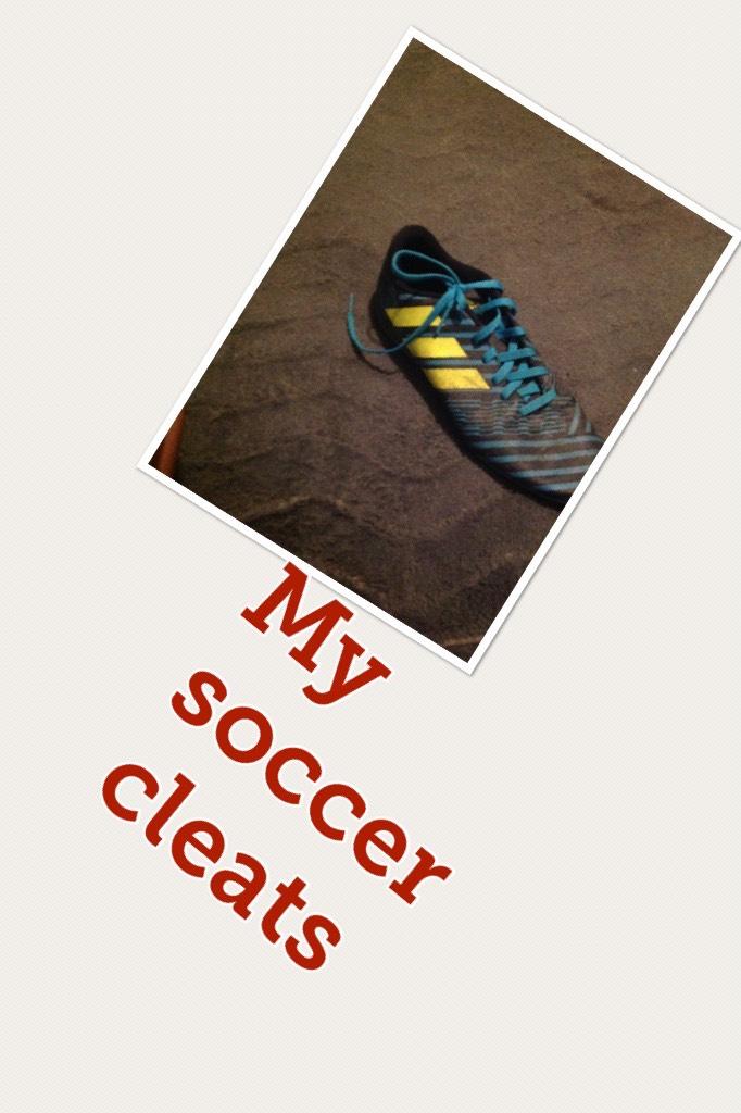 My soccer cleats 