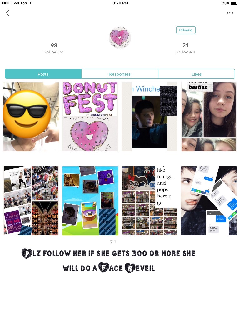 Plz follow her if she gets 300 or more she will do a Face Reveil
